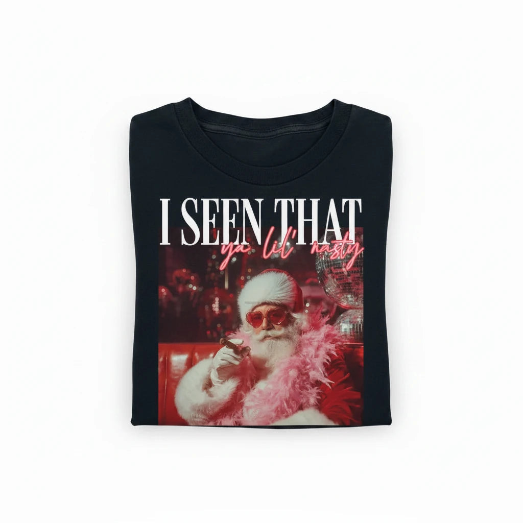 I Seen That Santa T-Shirt