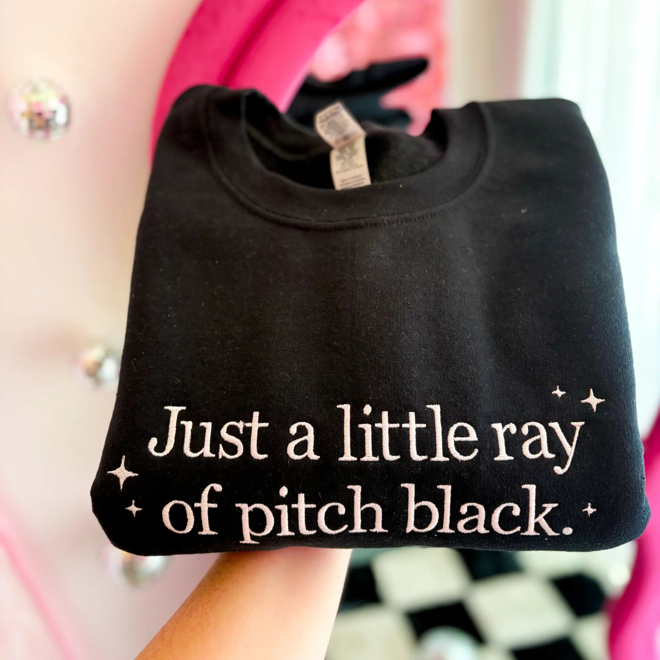 Just a Little Ray of Pitch Black Sweatshirt