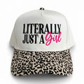 Literally Just A Girl Hat